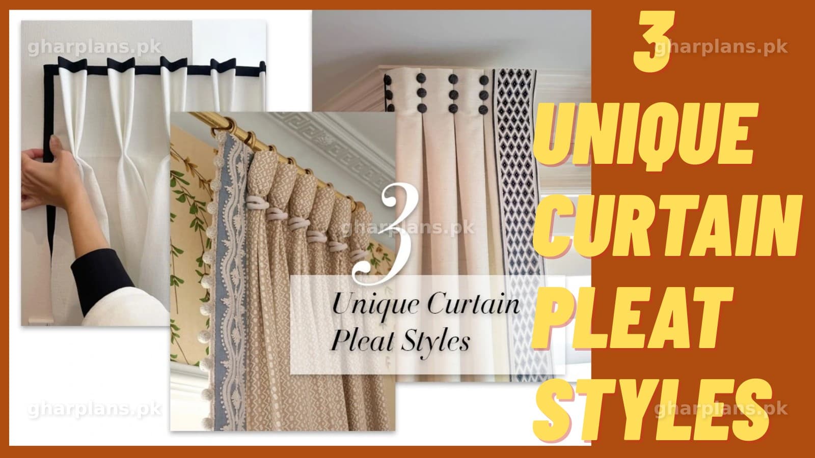 3 Unique Curtain Styles for Modern Pakistani Home Decor