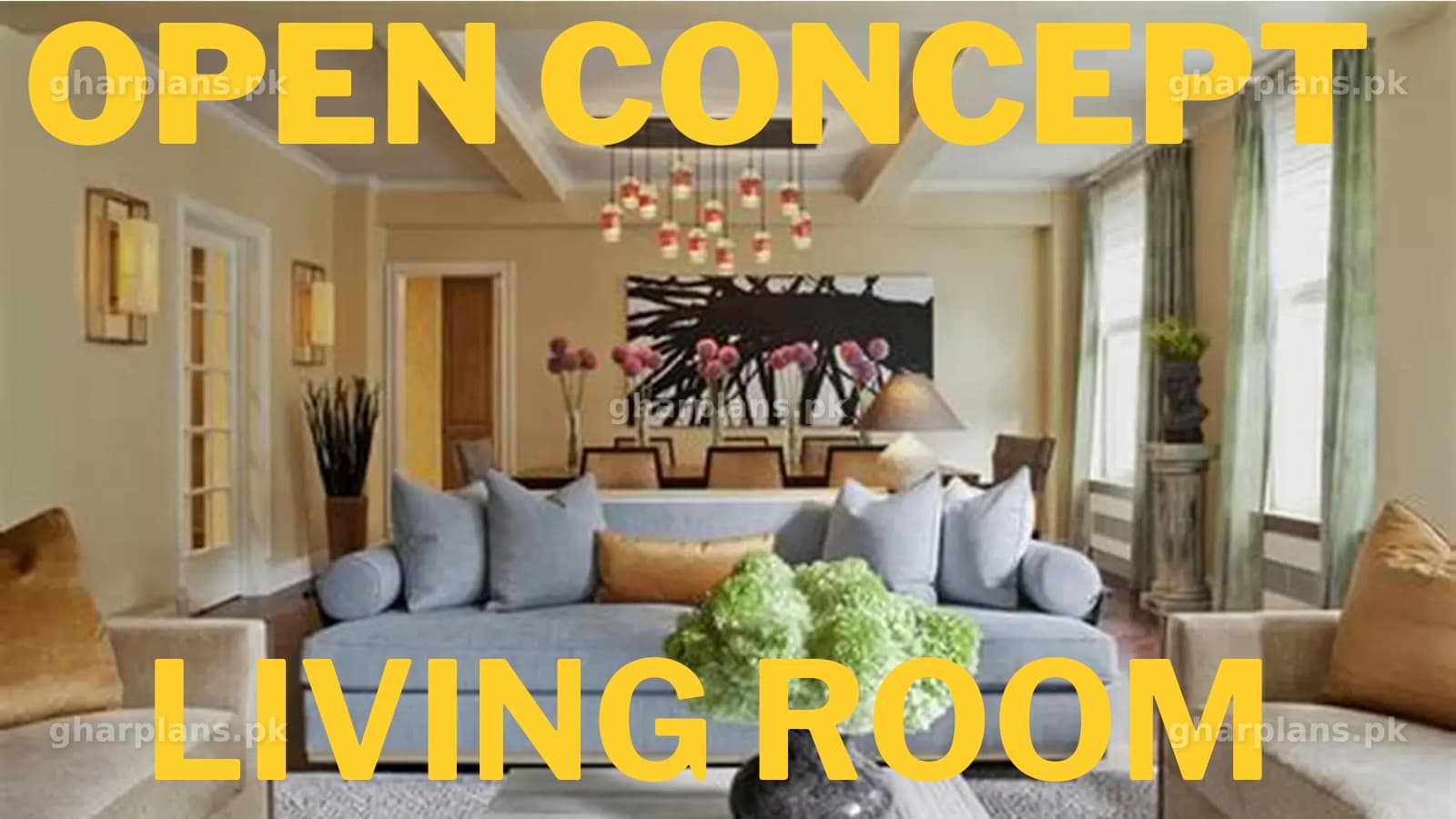 How to Design Open-Concept Homes in Pakistan? How to Design Open-Concept Homes in Pakistan?