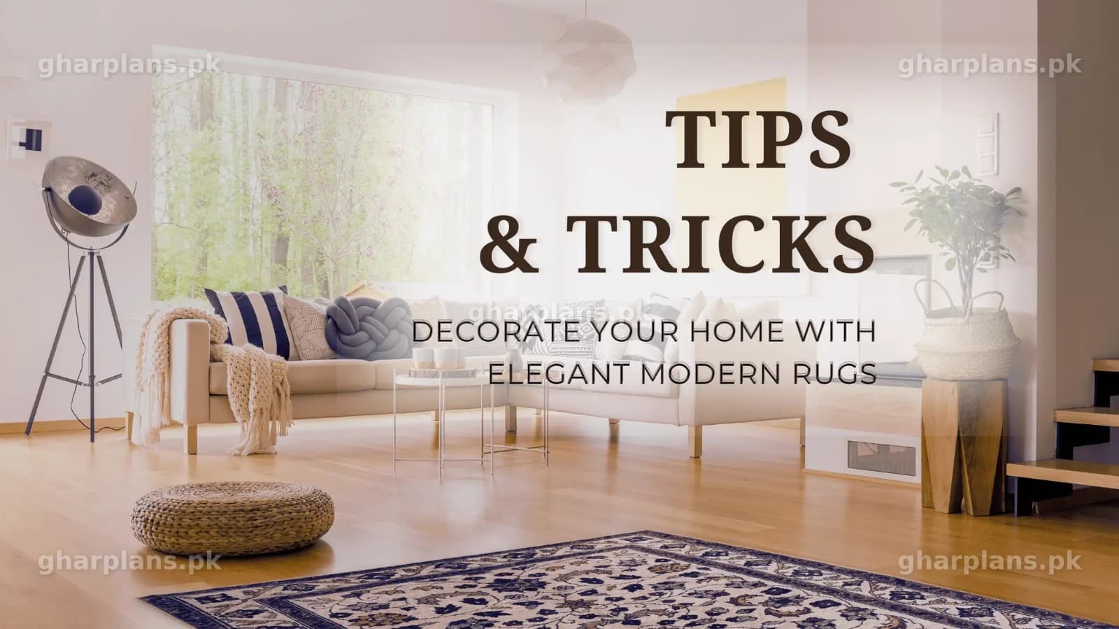 How to Choose the Perfect Rugs & Carpets for Your Pakistani Home How to Choose the Perfect Rugs & Carpets for Your Pakistani Home