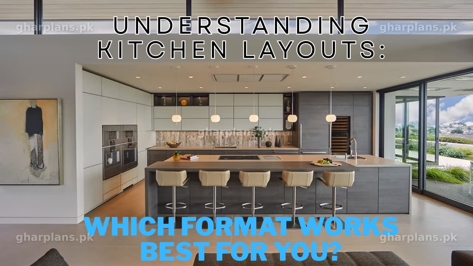 Best Modern Kitchen Layouts for Pakistani Homes Best Modern Kitchen Layouts for Pakistani Homes